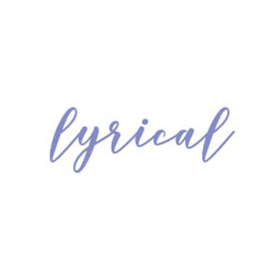 LYRICAL (age 7+)