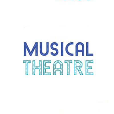 MUSICAL THEATRE  (age 7+)